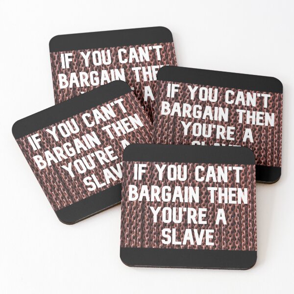 Item preview, If you can't bargain, then your'e a slave designed and sold by Pennylanemerch.
