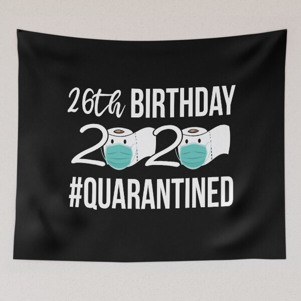 Item preview, Birthday 2020 Quarantined 26th birthday Quarantined designed and sold by meedTee.