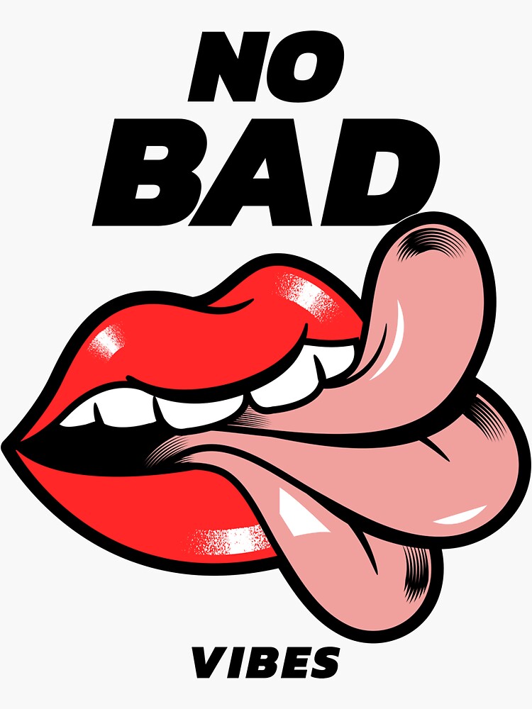 No Bad Vibes Sticker For Sale By Sjdesignz Redbubble 4950