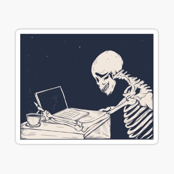 Working hard skeleton Sticker