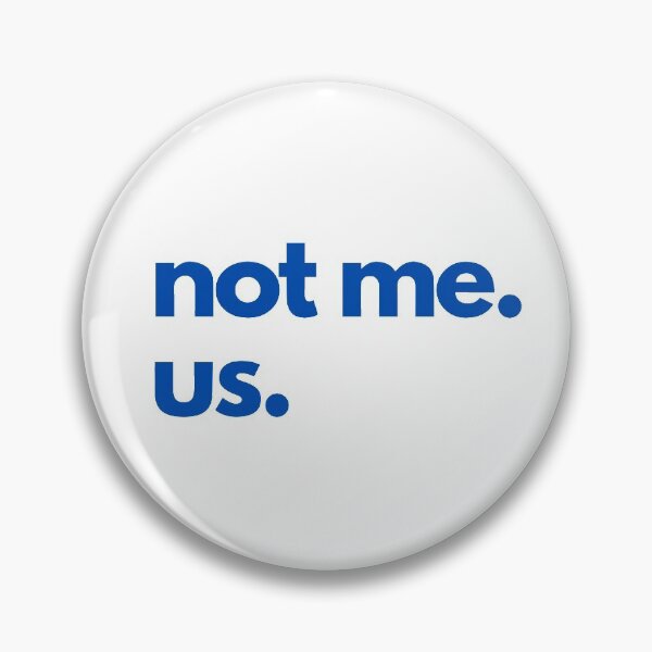 Item preview, Not Me. Us- Bernie Sanders 2020 designed and sold by erinaceous.