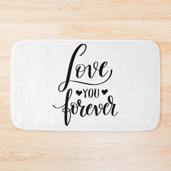 Item preview, Love You Forever designed and sold by orangedesigns49.