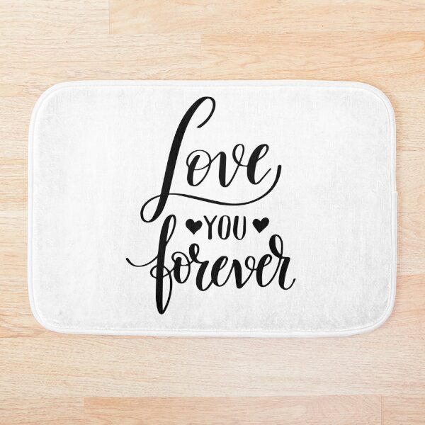 Item preview, Love You Forever designed and sold by orangedesigns49.