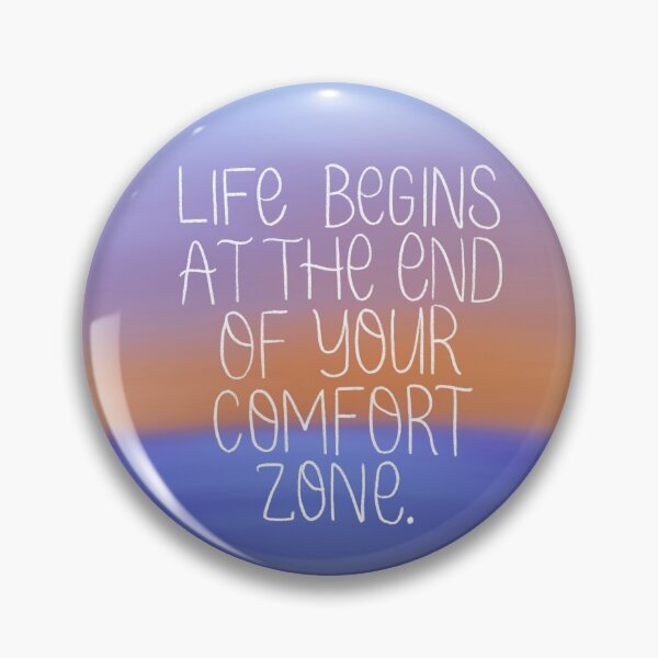 Item preview, Life begins at the end of you comfort zone. designed and sold by tessaperry.