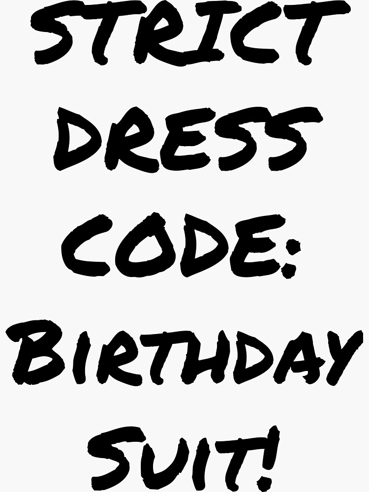 "Birthday Suit" Sticker for Sale by jennalaigaie Redbubble