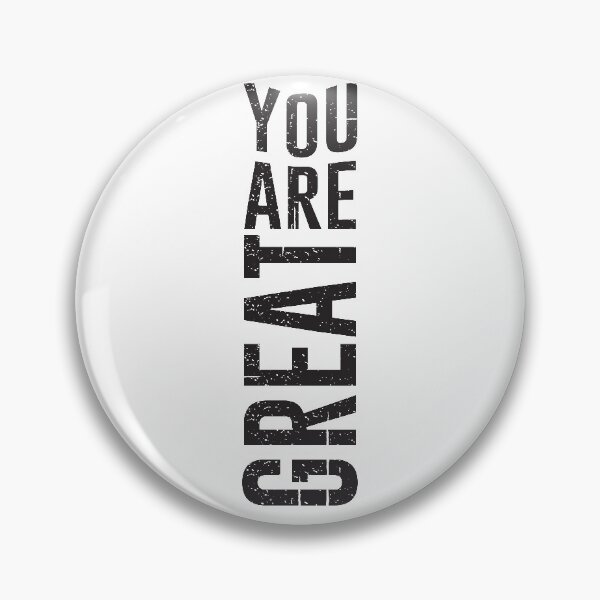 Item preview, You Are Great designed and sold by orangedesigns49.