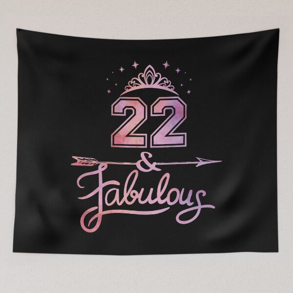 Item preview, Women 22 Years Old And Fabulous Happy 22nd Birthday product designed and sold by Grabitees.