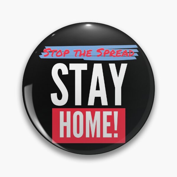 Item preview, Stop The Spread Stay Home - a topical design - simpe and easy -  designed and sold by JOHNC1.