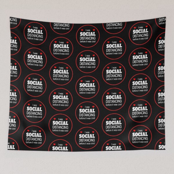 Item preview, I was social distancing before it was cool funny designed and sold by headpossum.
