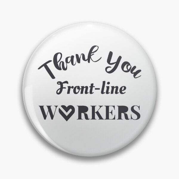Item preview, Thank you Front-line workers designed and sold by marosharaf.