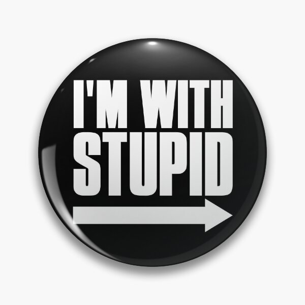 Item preview, I'm With Stupid designed and sold by avperth.