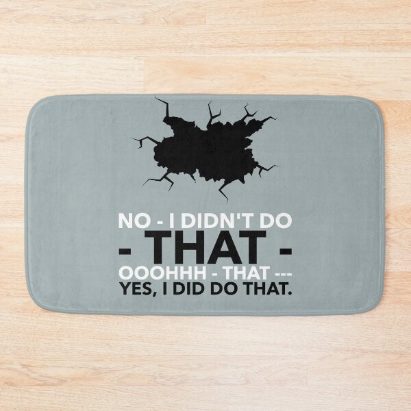 Item preview, No - I didn't do that designed and sold by domdjs4239.