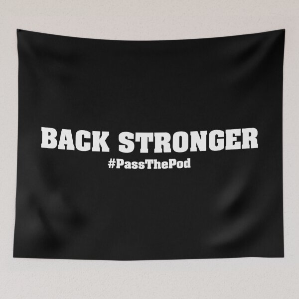 Item preview, Back Stronger | That Peter Crouch Podcast | White Print designed and sold by SJ Designs.