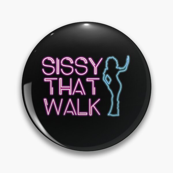 Item preview, Sissy That Walk designed and sold by haunted bubble.