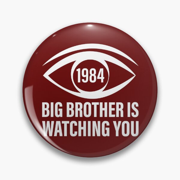 Item preview, Big Brother is Watching You (George Orwell, 1984) designed and sold by MerchHouse.
