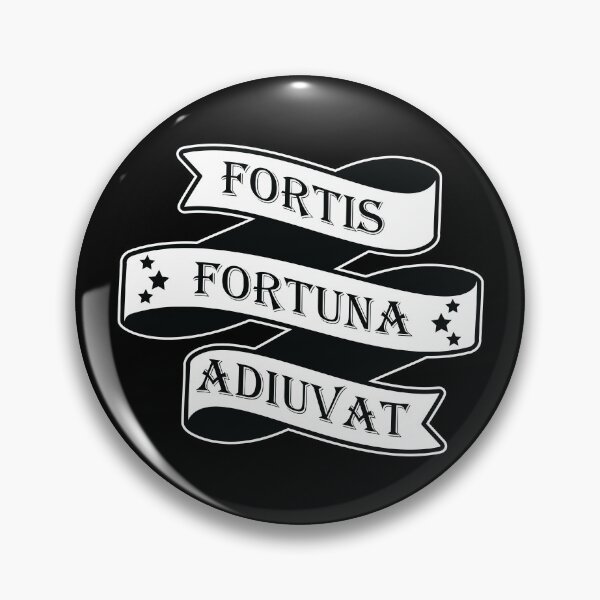 Item preview, Fortis Fortuna Adiuvat (Fortune Favors the Brave) designed and sold by MerchHouse.