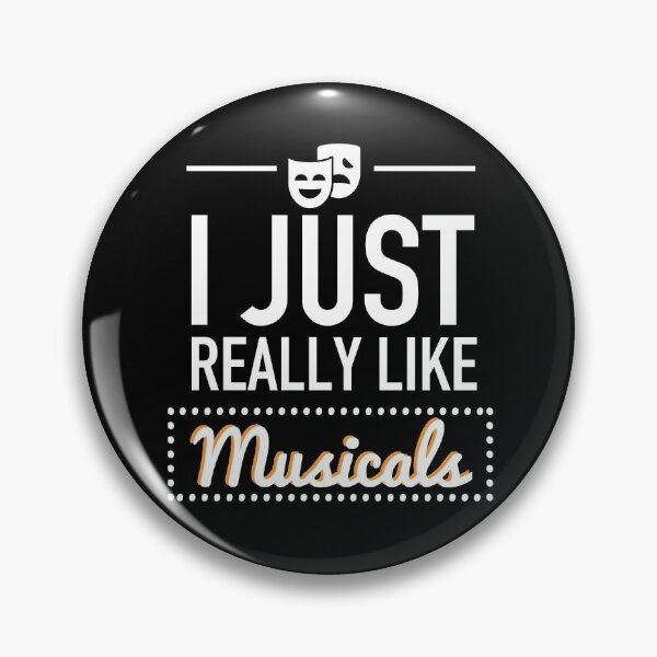 Item preview, I Just Really Like Musicals - Funny Broadway Gift designed and sold by JukeLox.