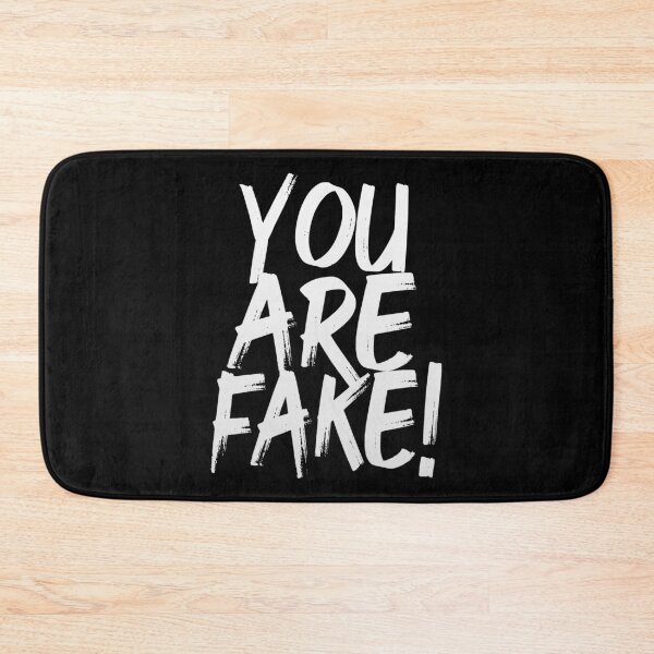 Item preview, You Are Fake (Funny Political Quote) designed and sold by SassyClassyMe.