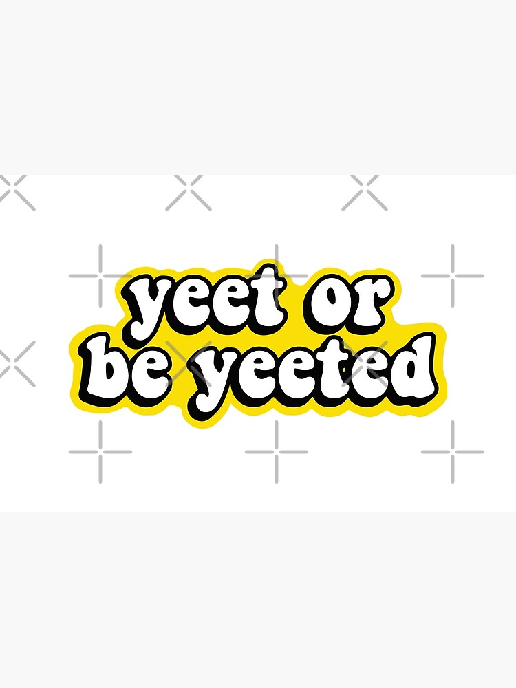 Dank Meme Yeet Yeet Popular Dance Yeet Or Be Yeeted Yeeting Laptop Skin By The1tee Redbubble - roblox yeet decal