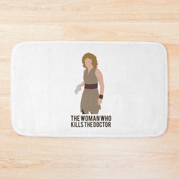 Item preview, The Woman Who Kills The Doctor designed and sold by amhooper.