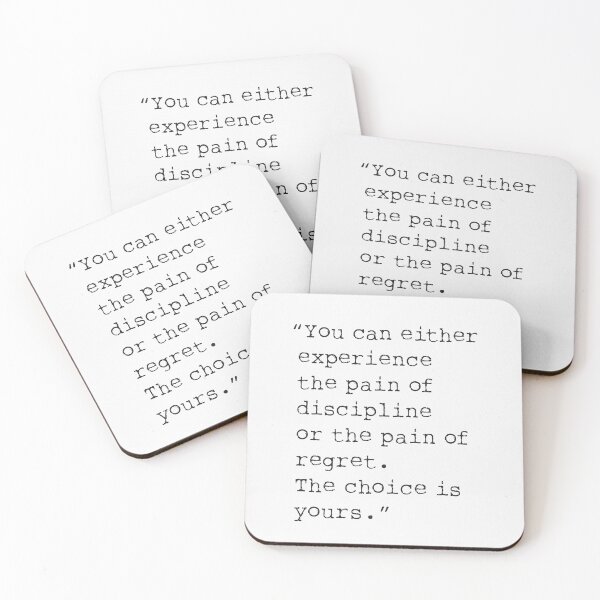 Item preview, You can either experience the pain discipline or the pain of regret. designed and sold by Ariana Mila -  Awesome quotes.