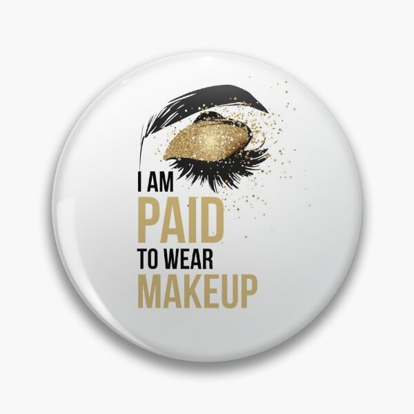 Item preview, Famous makeup quote designed and sold by WildCreation.