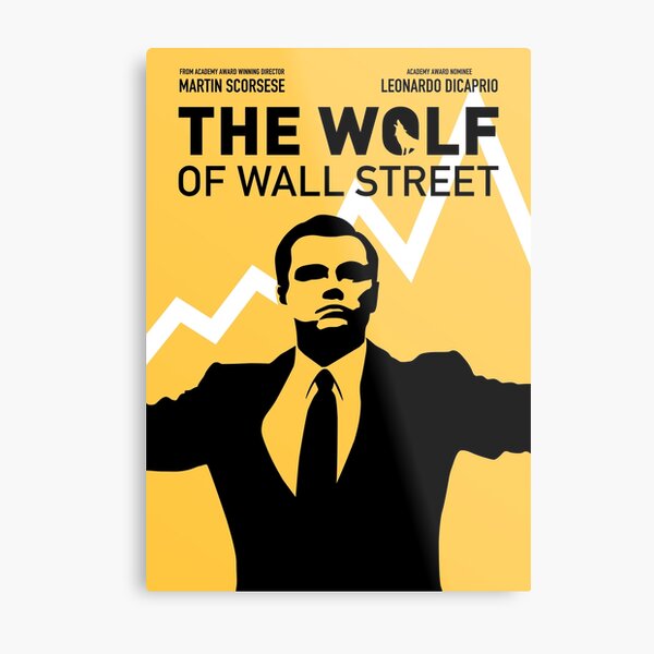 The Wolf of Wall Street - 'The show goes on!' Metal Print