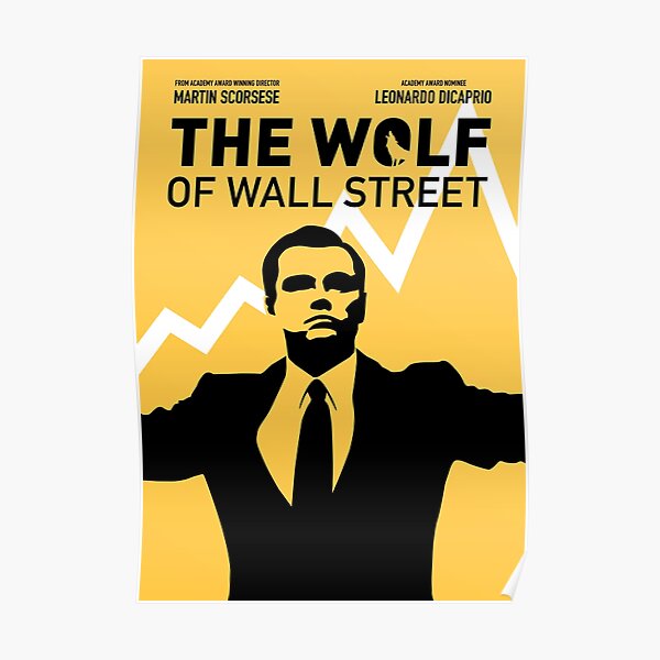 The Wolf of Wall Street - 'The show goes on!' Poster