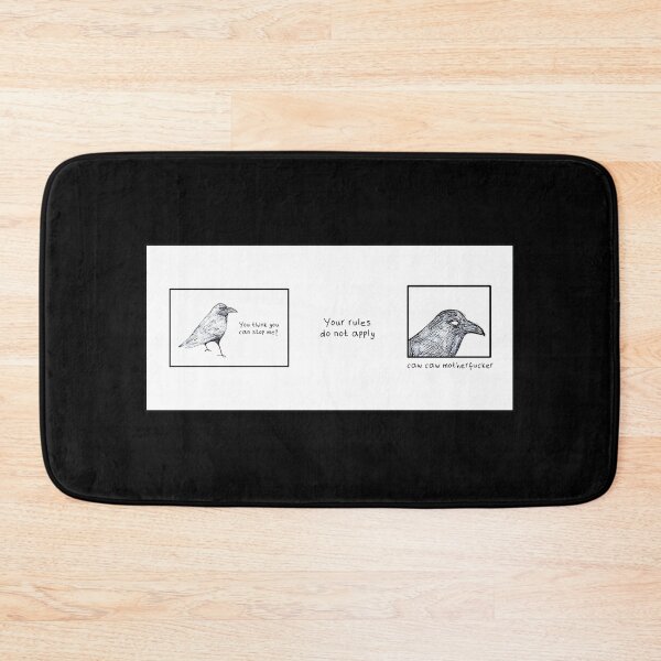 Item preview, This crow does not play by your rules designed and sold by crystalcranium.