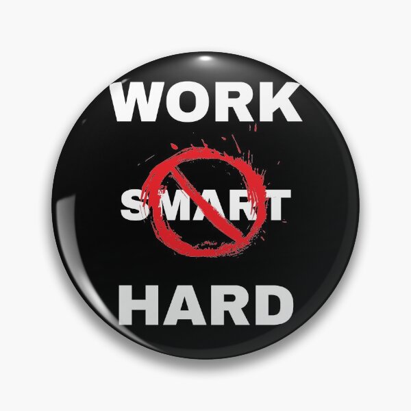 Item preview, Work Hard not Smart designed and sold by RIVEofficial.