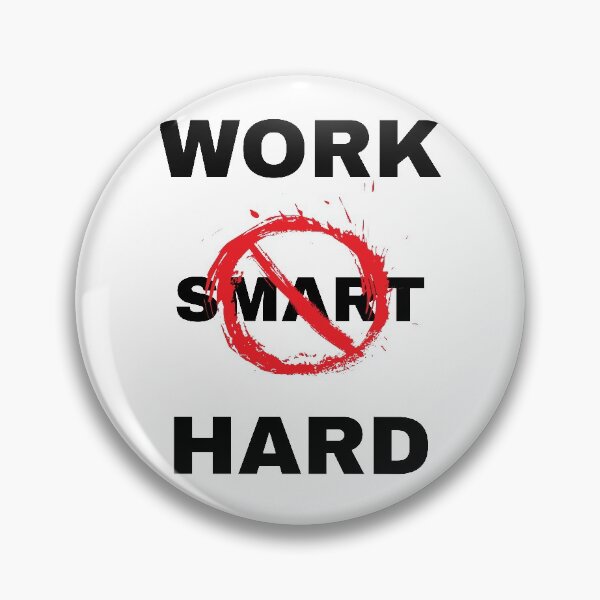 Item preview, Work Hard not Smart designed and sold by RIVEofficial.