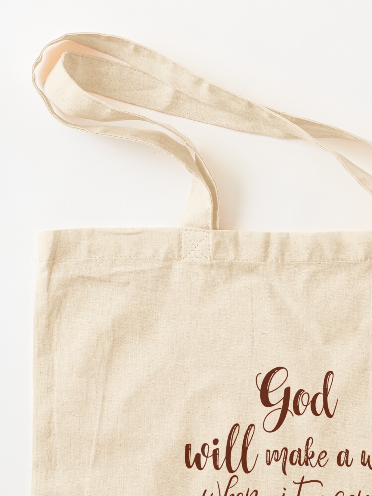God Will Make A Way {Tote Bag} God Will Make A Way {Tote Bag}