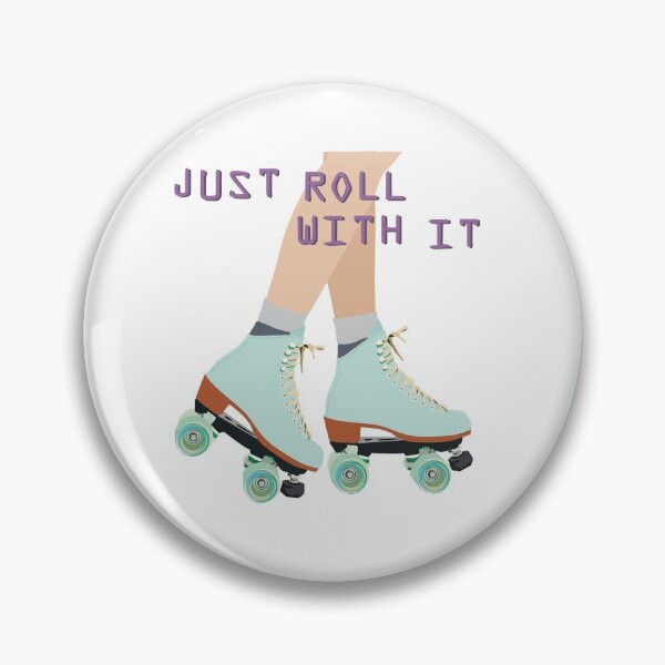 Item preview, Just roll with it designed and sold by mcerlandgray.