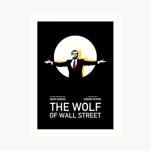 The Wolf Of Wall Street Art Prints Redbubble
