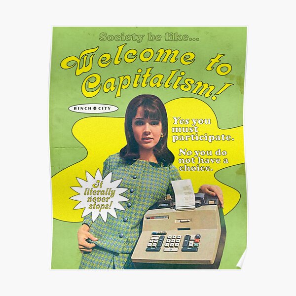 Welcome to Capitalism! Poster