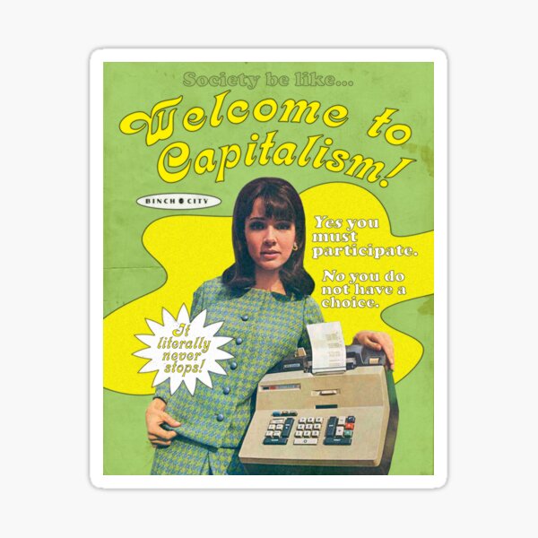 Item preview, Welcome to Capitalism! designed and sold by binchcity.