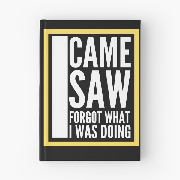 Item preview, Copy of I Came I Saw I Forgot What I Was Doing T-shirt designed and sold by Oussamamehenni.