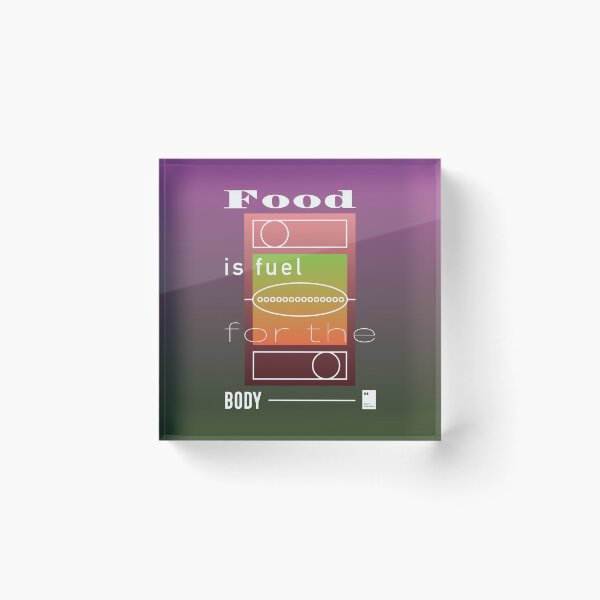 Item preview, Food is fuel for the body designed and sold by quotesonposters.