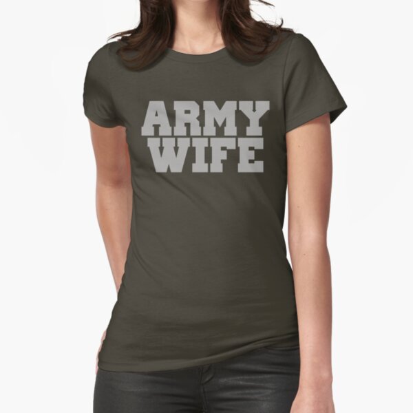 army wife t shirt