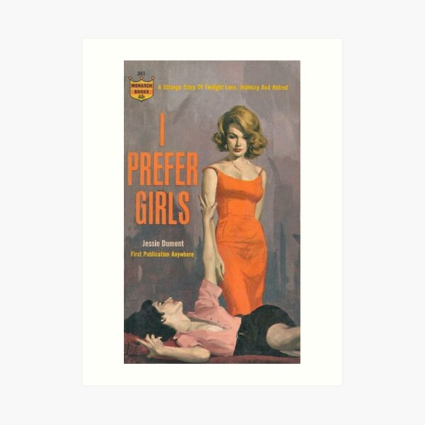 i prefer girls Art Print