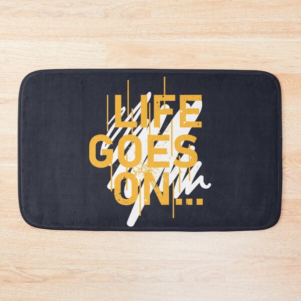 Item preview, life goes on designed and sold by danyc88.