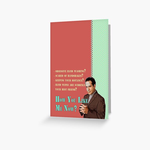 Andrian Monk_How You Like Me Now? Greeting Card