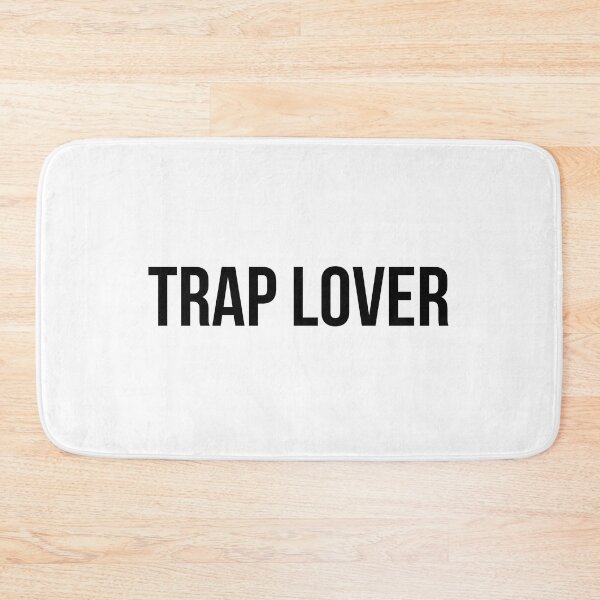 Item preview, Trap Lover designed and sold by Dekss-Shop.