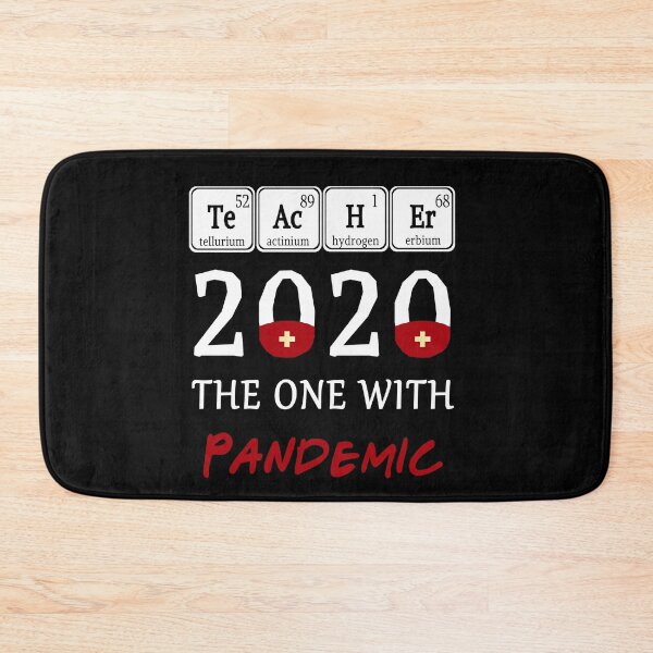 Item preview, Teachers 2020 the one with pandemic Spelled with Periodic Table Elements designed and sold by AnimaLovers.