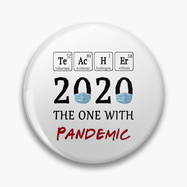 Item preview, Teachers 2020 the one with pandemic Spelled with Periodic Table Elements designed and sold by AnimaLovers.
