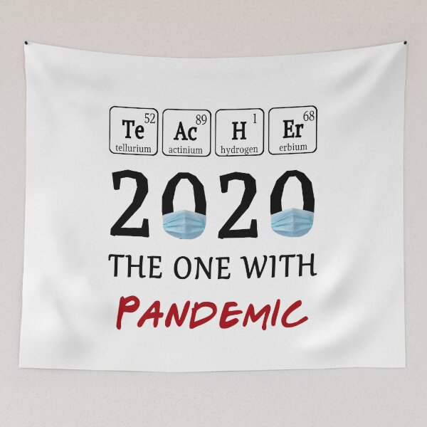 Item preview, Teachers 2020 the one with pandemic Spelled with Periodic Table Elements designed and sold by AnimaLovers.