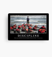 Discipline: Inspirational Quote and Motivational Poster Canvas Print