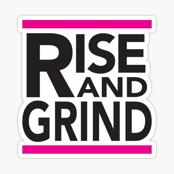Rise and Grind - RUN DMC - Pink Sticker