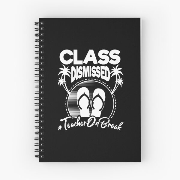 Item preview, Class Dismissed Teacher Vacation Gift Idea designed and sold by haselshirt.