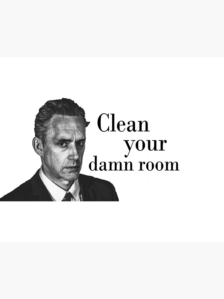 Disover Jordan Peterson clean your damn room Premium Matte Vertical Poster